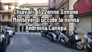 Chiavari il 22enne Simone Monteverdi uccide la nonna Andreina Canepa [upl. by Ange965]