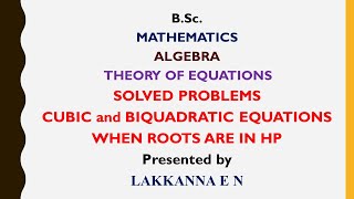 Solution of Equations when Roots are in HP  Theory of Equations  Solved Problems [upl. by Connor]