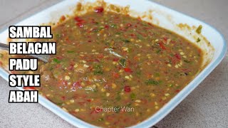 RAHSIA Sambal Belacan Padu Sedap dan Mengancam  sambal belacan recipe  Chapter Wan [upl. by Ennoryt]