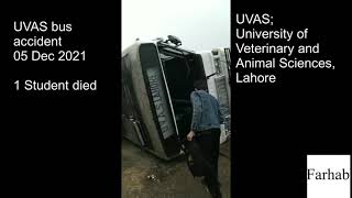 UVAS BUS ACCIDENT 05 Dec 2021 [upl. by Neerroc]