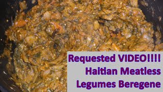 Haitian Meatless Legumes Beregene [upl. by Aniuqahs453]