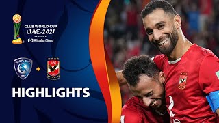 Al Hilal SFC v Al Ahly SC  FIFA Club World Cup UAE 2021  Match Highlights [upl. by Elsbeth]