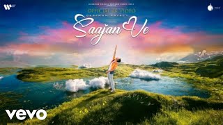 Darshan Raval  Saajan VeOfficial 4K Video [upl. by Eitteb]