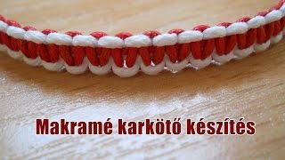 Makramé karkötő készítés [upl. by Erminna301]