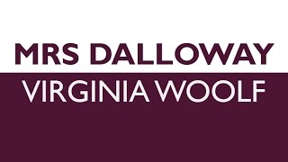 Mrs Dalloway by Virginia Woolf Book Reading Welsh English Female Voice [upl. by Lance]