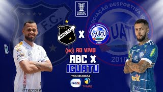 ABC X IGUATU  COPA DO NORDESTE [upl. by Julina]