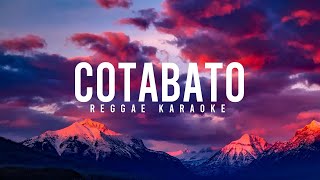 COTABATO REGGAE KARAOKE [upl. by Hirst]