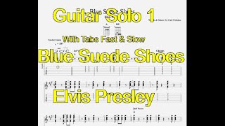 Blue Suede Shoes  Elvis Presley  Guitar Solo 1  Lesson with tabs fastampslow [upl. by Adnoel250]