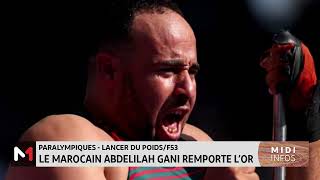 Jeux Paralympiques  Paris 2024  Le Marocain Abdelilah Gani décroche lor au lancer du poids F53 [upl. by Noisla283]