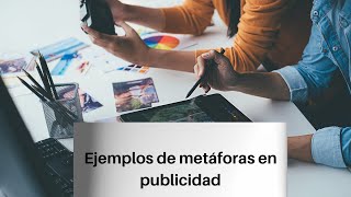 Ejemplos de metáforas en publicidad [upl. by Yehtomit]