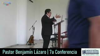 MNZ24 07 BENJAMIN LAZARO El secreto de un ministerio fructifero [upl. by Harvey]