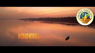 Agnihotra  Homa Therapy 4k [upl. by Linnet]