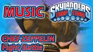 ♪♫ Chef Zeppelin  FightBattle  Skylanders Trap Team Music [upl. by Sink]