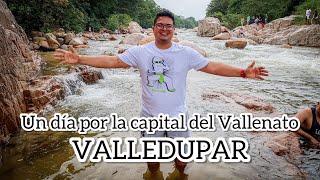 VALLEDUPAR 4k  Que hacer en un dia en la capital del vallenato [upl. by Annayram]