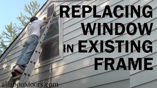 How to Install a Replacement Window in an Existing Frame We used an Andersen Silver Line Window [upl. by Atsedom]