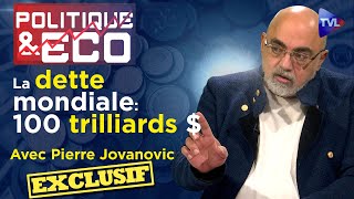 Le monde occidental est au bord de la banqueroute  Politique amp Eco n°419 avec Pierre Jovanovic [upl. by Lezirg]