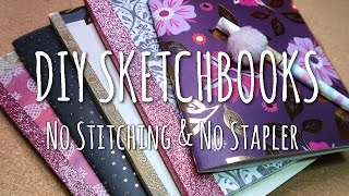 DIY SKETCHBOOKS  No Stitching amp No Stapler [upl. by Atikat725]