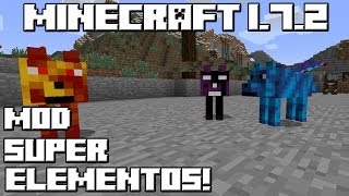 Minecraft 172 MOD SUPER ELEMENTOS [upl. by Corrianne]