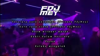 Tercipta Satu Senyuman Dugem Nonstop FdjMey™️ Private Free Download [upl. by Lleksah483]