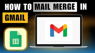 How to Mail Merge in Gmail  How to Use Mail Merge [upl. by Jo]