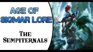 Age of Sigmar Lore The Sempiternals [upl. by Nyladgam590]