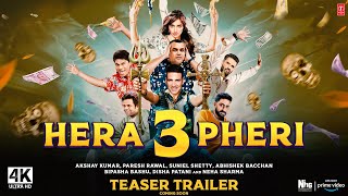 Hera Pheri 3  Official Teaser Trailer  Akshay Paresh Suniel  hera pheri 3 movie teaser updates [upl. by Sair476]