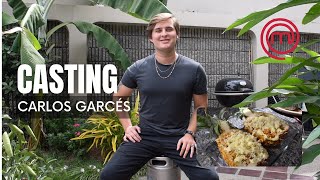 Casting Carlos Garcés  MasterChef Ecuador Cuarta temporada [upl. by Ireg]