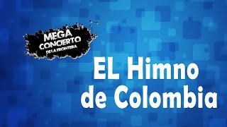 El Himno de Colombia Mega Concierto de la Frontera [upl. by Audrit]