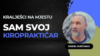 Sam svoj kiropraktičar  Kralješci na mjestu [upl. by Aknaib]