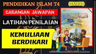 KEMULIAAN BERDIKARI  HADIS Latihan Buku Teks PI T4 KSSM [upl. by Kirrad44]