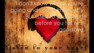 Roxette  Listen To Your Heart us remix Lyrics [upl. by Ahtnahc]