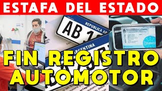 FIN REGISTRO AUTOMOTOR ESTAFA DEL ESTADO proyecto eliminarlo y crear patente única [upl. by Gregorio]