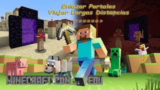 3 Enlazar Portales Minecraft 1202 Viajar a traves del Nether [upl. by Osswald]