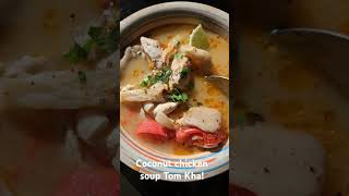 Coconut chicken soup Tom Kha [upl. by Eiryt]