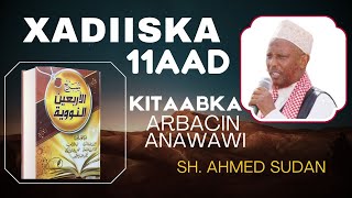 𝐗𝐀𝐃𝐈𝐈𝐒𝐊𝐀 11ᴬᴬᴰ  𝐊𝐈𝐓𝐀𝐀𝐁𝐊𝐀 𝐀𝐑𝐁𝐀𝐂𝐈𝐍𝐊𝐀  SH AHMED SUDAN [upl. by Tterrab139]