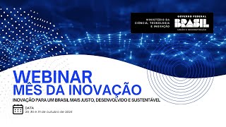 WEBINAR  Inovação para um Brasil mais Justo Desenvolvido e Sustentável [upl. by Ethel788]