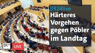 Bayerischer Landtag Dickes Ordnungsgeld für Pöbler  BR24live [upl. by Varion665]