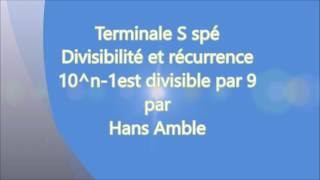 Terminale maths expert  9 divise 10n1  Récurrence et divisibilité  classique [upl. by Eniamerej627]