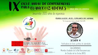 IX Curso de Conferencias para Nuevos Evangelizadores  SESIÓN 4 Luis Santamaría [upl. by Dymphia393]