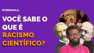 RACISMO CIENTÍFICO  Teorias raciais do século XIX [upl. by Lansing]