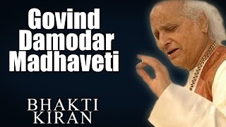 Govind Damodar Madhaveti  Pandit Jasraj Album Bhakti Kiran  Music Today [upl. by Willmert]