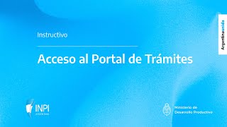 INPI Argentina  Acceso al Portal de Trámites [upl. by Aihsatal]