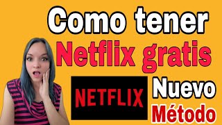 quotCOMO OBTENER NETFLIX GRATIS 2024quotCOMO TENER NETFLIX GRATIS EN 2024 SIN PAGAR conseguir netflix [upl. by Enywad]