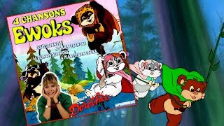 Dorothée chante Les Ewoks 4 Chansons [upl. by Clareta996]