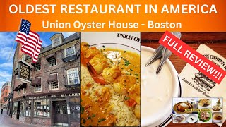 UNION OYSTER HOUSE BOSTON  Oldest continuously operating restaurant in America [upl. by Yelsha]