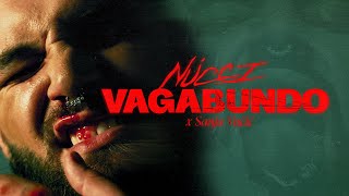 Nucci x Sanja Vucic  VAGABUNDO Official Video [upl. by Frangos]