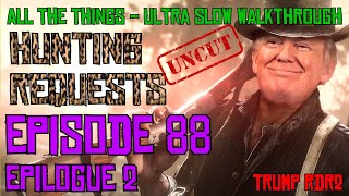 ALL The Things RDR2  Episode 88 Epilogue 2 All Hunting Requests  UNCUT [upl. by Aggappera]