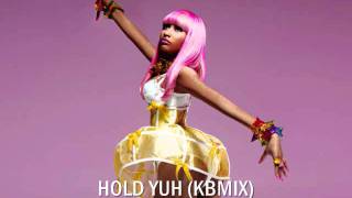 Gyptian Nicki Minaj amp Wale Hold Yuh KBMix [upl. by Eleanora836]