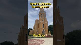 🔴IGLESIA GOTICA EN YUCATAN MEXICO quotEKNAKANquot 🇲🇽 historia history yucatán mexico [upl. by Zillah]