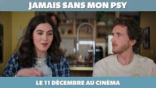 JAMAIS SANS MON PSY Bande Annonce vf nouveauté films trailer VF 2025 [upl. by Aicertal]